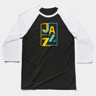 Jazz Sign / 2 Baseball T-Shirt